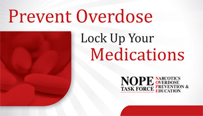 Prevent Overdose - Lock 'Em up